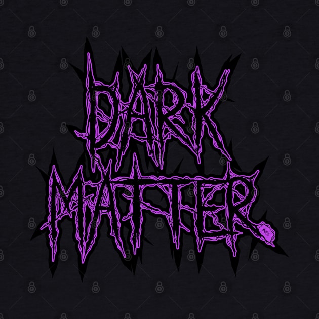 DarkMatter by RizanDoonster